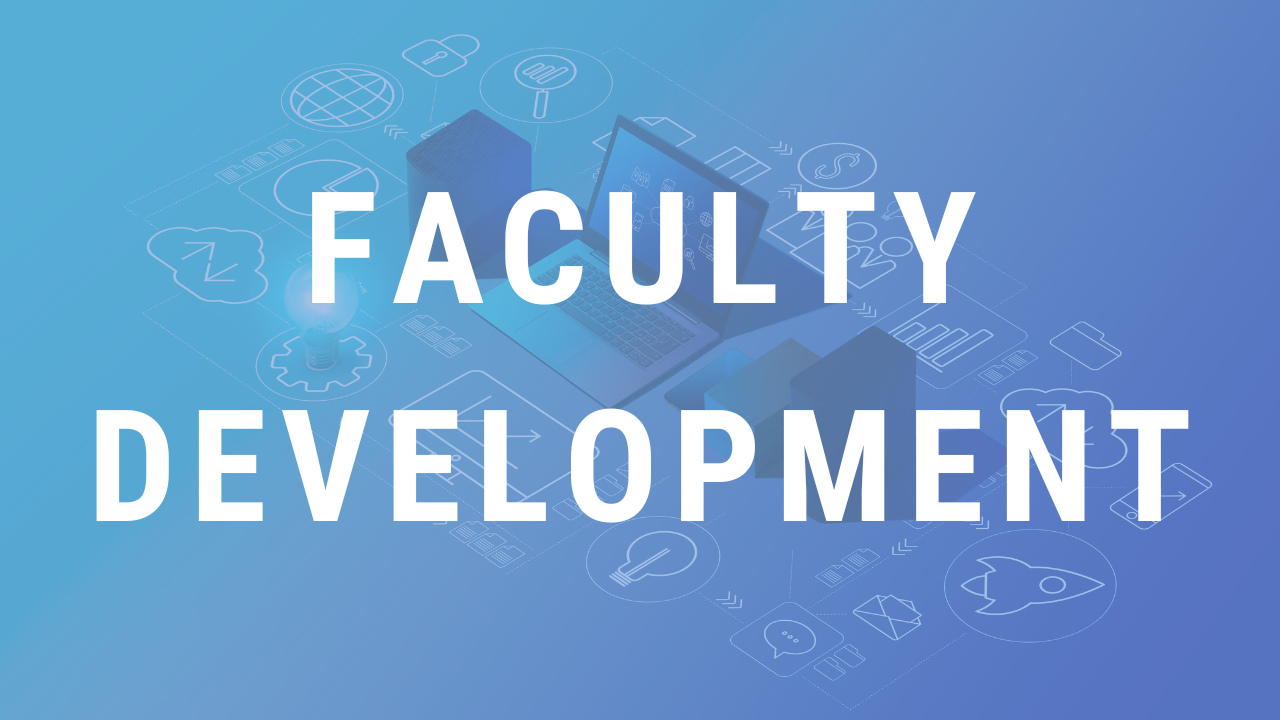 Faculty Development