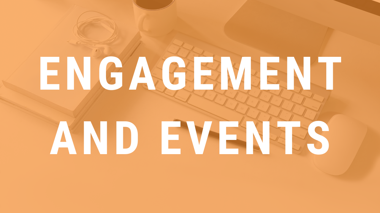 Internal Engagement and Events
