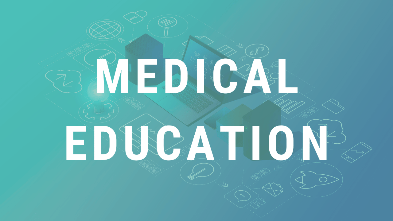 Medical Education