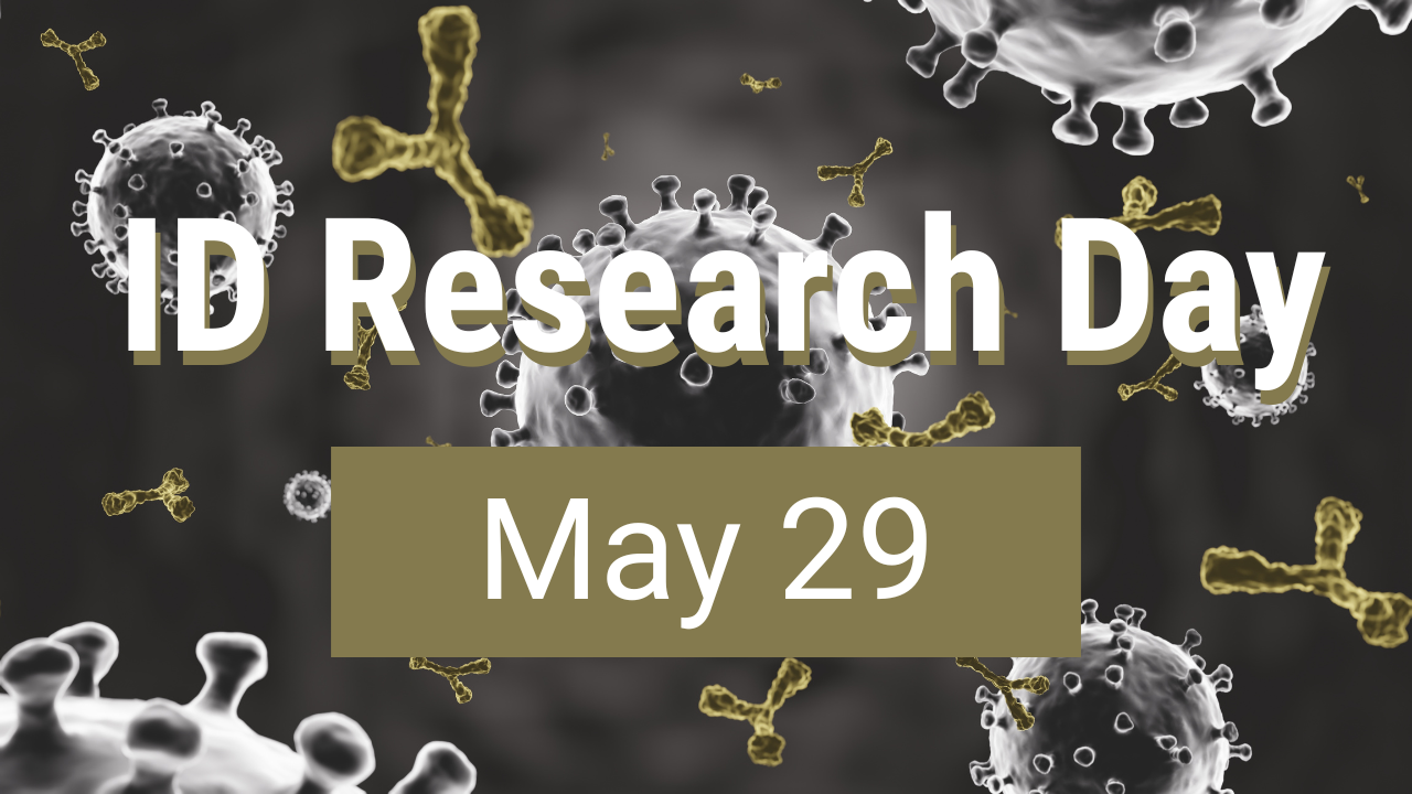 Infectious Diseases Research Day